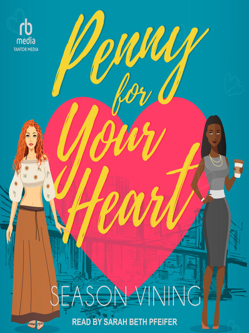 Title details for Penny For Your Heart by Season Vining - Available